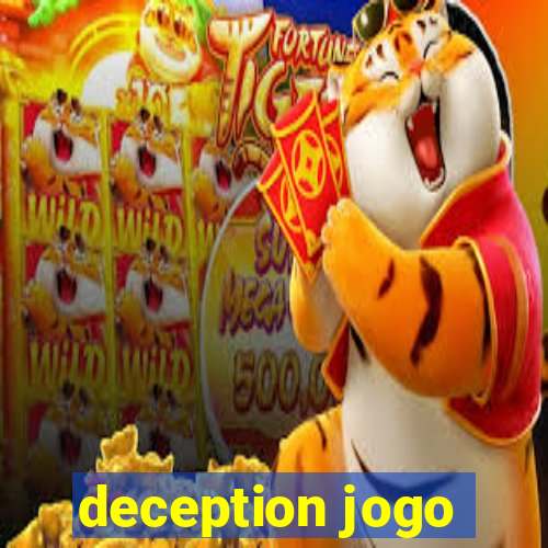 deception jogo